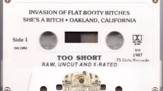 Too $hort - Invasion of the Flat Booty Bitches HQ (audio repaired)