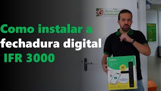 Como instalar a IFR 3000+ a fechadura digital da Intelbras #academiadigital