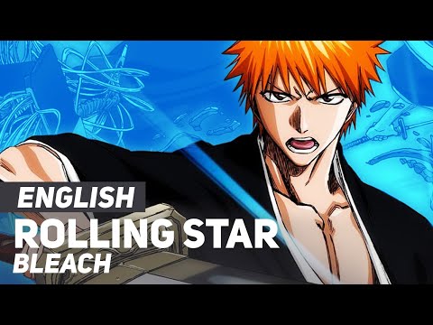 Video thumbnail for Rolling Star (From ”Bleach”)