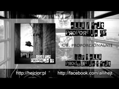 08. aLLi / hejt - Proporcjonalnie (prod. hejt) ProPorcja EP