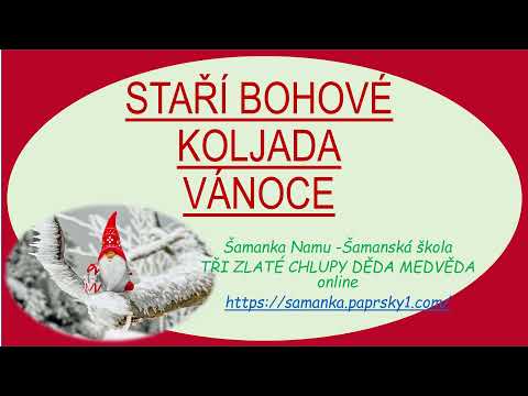 STAŘÍ BOHOVÉ, KOLJADA A VÁNOCE 21