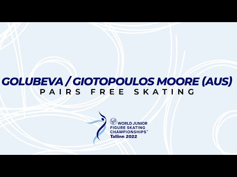 Golubeva / Giot. Moore (AUS) | Pairs FS | ISU WJ FS Championships 2022 | Tallinn | #WorldJFigure