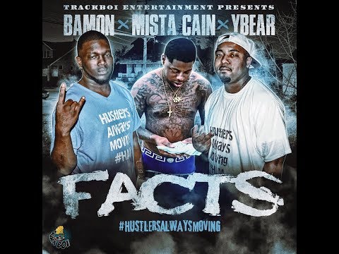Bamon--Facts ft YBear & Mista Cain (Official Video)