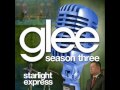 Glee - Starlight Express (Acapella) 