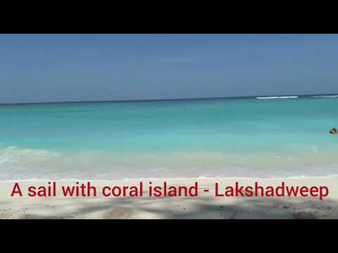 Glimpse of Lakshadweep
