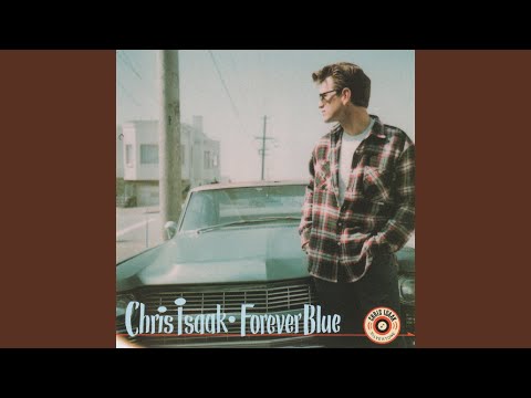 The End of Everything - Chris Isaak
