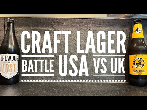 Brewdog Lost Lager Vs Brooklyn Brewery Pilsner | UK Vs USA Craft Lager Battle