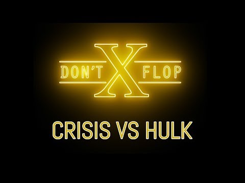 Crisis vs Hulk