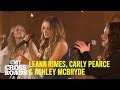 LeAnn Rimes, Carly Pearce and Ashley McBryde Perform "One Way Ticket" | CMT Crossroads