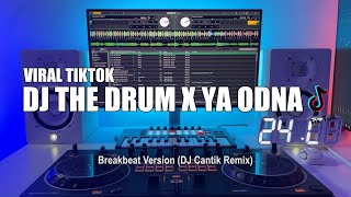 Download lagu DJ The Drum x Ya Odna Tik Tok Terbaru 2024 mp3 Download lagu DJ The Drum x Ya Odna Tik Tok Terbaru 2024 mp3