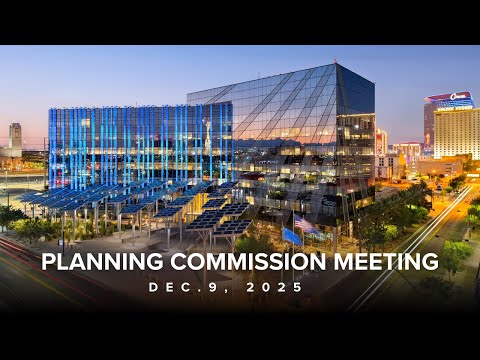 Las Vegas Planning Commission 12-9-25