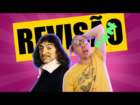 REVISÃO DE FILOSOFIA PARA O ENEM: RENÉ DESCARTES