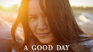 A Good Day