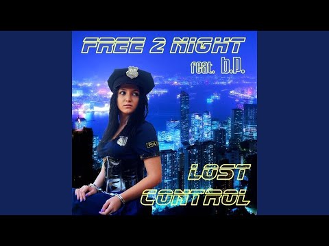 Lost Control (feat. B.P.) (Eurodance Mix)