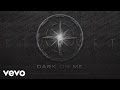 Starset - Dark On Me (audio) 
