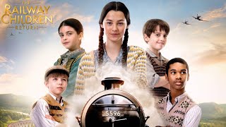 The Railway Children Return 2022 Film Sequel video