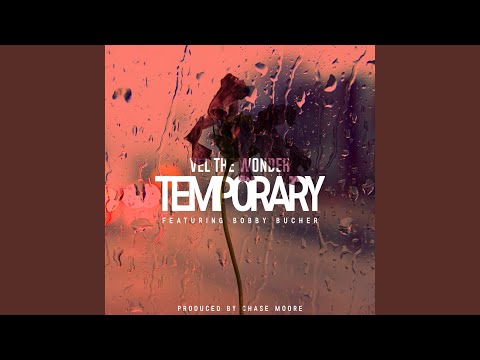 Temporary (feat. Bobby Bucher)