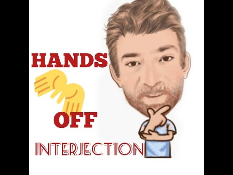 English Tutor Nick P Interjections (70) Hands Off