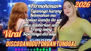 Download lagu PERMOHONAN LAGU HITS DISCO DANGDUT REMIK ELECTONE TERBARU FULL ALBUM PILIHAN 2026 FULL BASS  mp3