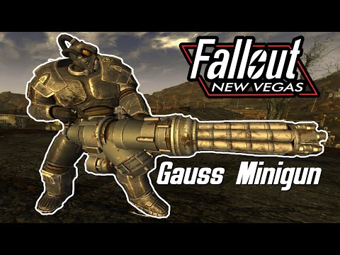 You Can Find Gauss Miniguns in Fallout New Vegas