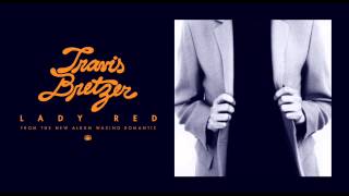 Travis Bretzer - Lady Red [Official Audio]
