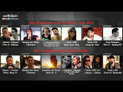 Sinan-G, Lakmann, Naya Isso, Momo, Rec-Z, Toxik, Rooz und Erich | Wochenplan #15