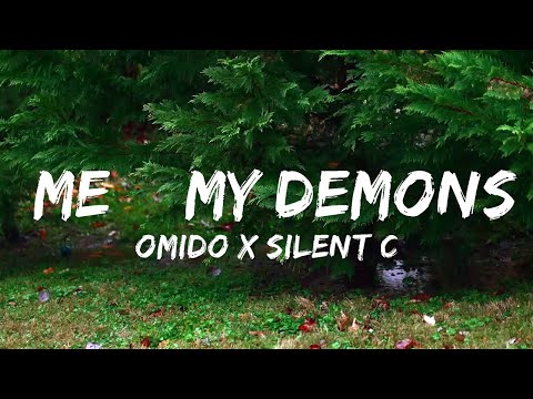 OMIDO x Silent Child - Me & My Demons (Lyrics)  | Music one for me