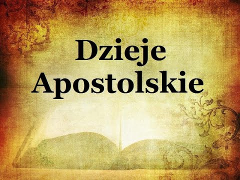 Dzieje Apostolskie - UBG