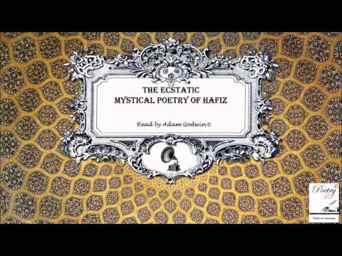 'Tripping Over Joy' by Hafiz (Read by Adam Godwin) (Mystical Ecstatic Sufi Poetry) [26/40]