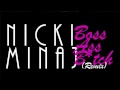 Nicki Minaj - Boss Ass B*tch (Remix) 