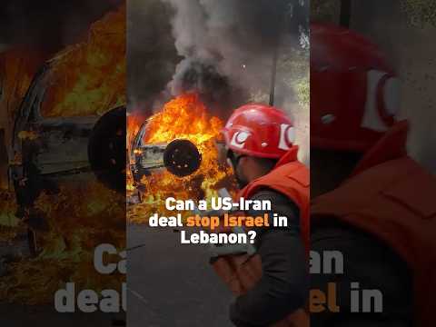 Can a US-Iran deal stop Israel in Lebanon?
