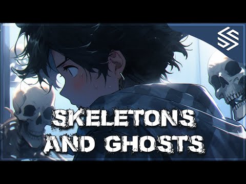 Skeletons & Ghosts (Sped Up / Nightcore) - UNDREAM & Brad Arthur