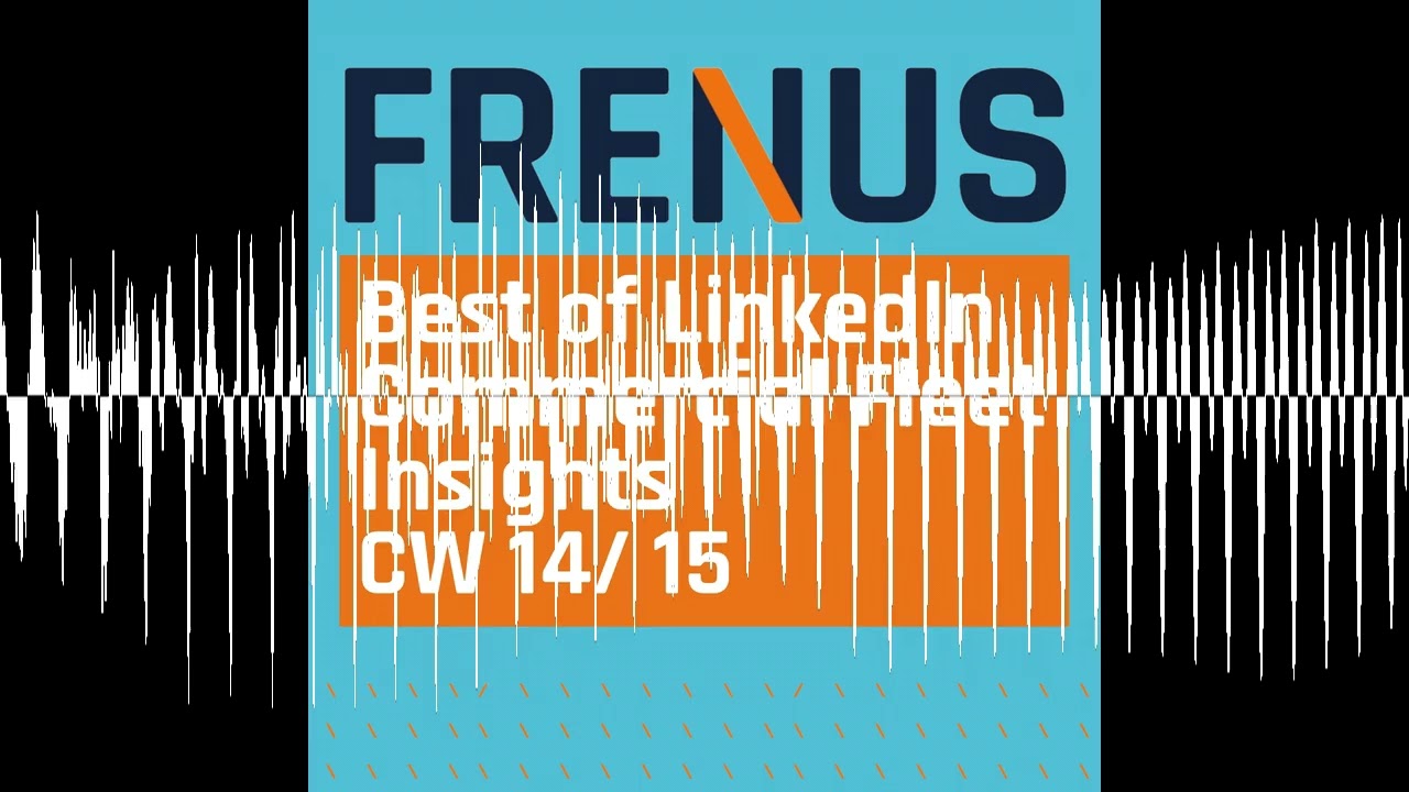 Best of LinkedIn: Commercial Fleet Insights CW 14/ 15