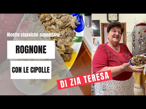Il rognone di Zia Teresa