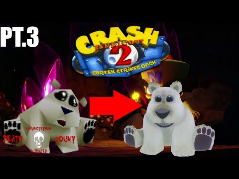 BEAR IT! N. SANE TRILOGY : CRASH BANDICOOT 2 (PS4Pro) - Death Count PT.3