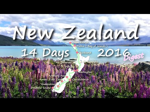 New Zealand Trip in 14 Days Digest - Instrumental Music Version -