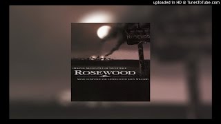 John Williams - ROSEWOOD - Look Down, Lord! / Main Theme