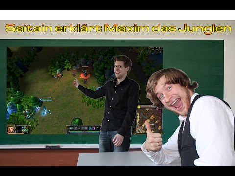 LoL: Saitain erklärt Maxim das Junglen [Guide/Tutorial]