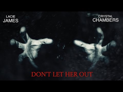 Don't Let Her Out