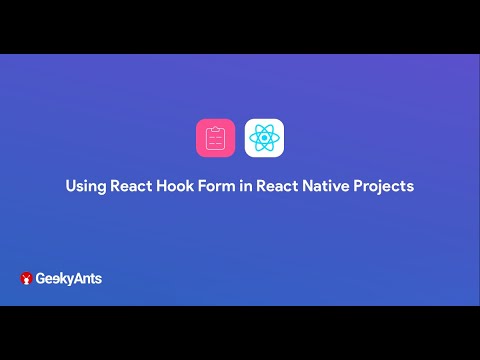 Using React Hook Form In React Native Projects