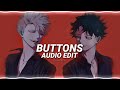 Buttons - The Pussycat Dolls Ft. Snoop Dogg [Edit Audio] (Version 1)