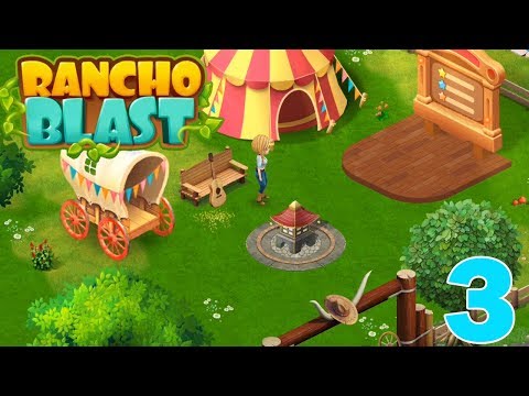 RANCHO BLAST STORY WALKTHROUGH - #3