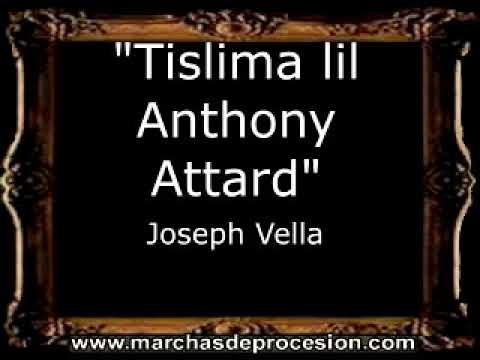 Tislima lil Anthony Attard - Joseph Vella [MA]