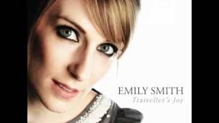 Video thumbnail of "Emily Smith - Traiveller's Joy - 09. Gypsy Davy"