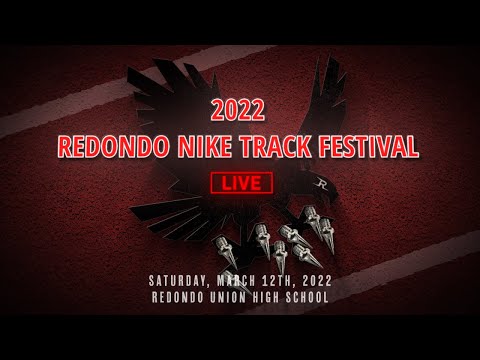 2022 TF - Redondo Nike Invite - Track Festival
