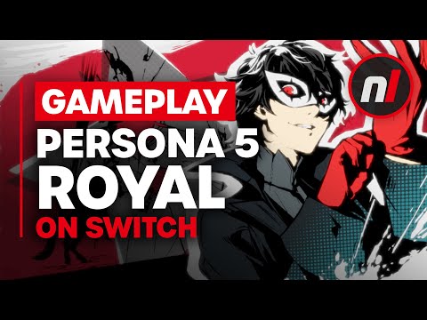 Persona 5 Royal Nintendo Switch Gameplay