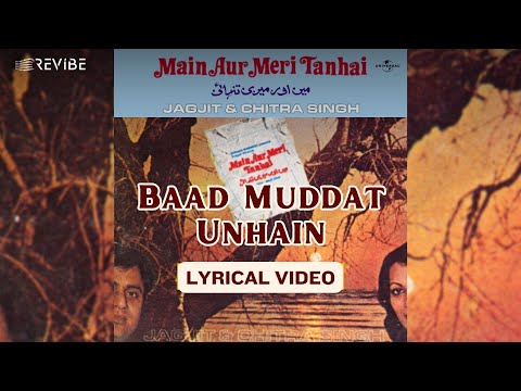 Baad Muddat Unhain (Lyrical) — watch video