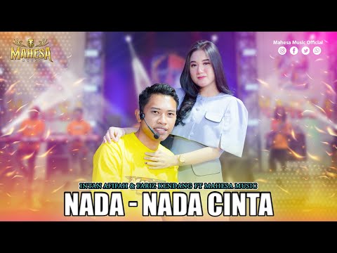INTAN AFIFAH FT FARIZ KENDANG - NADA NADA CINTA I Mahesa Music