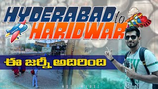 Kedarnath Yatra || Flight vlog || Hyderabad - Haridwar || EP-1