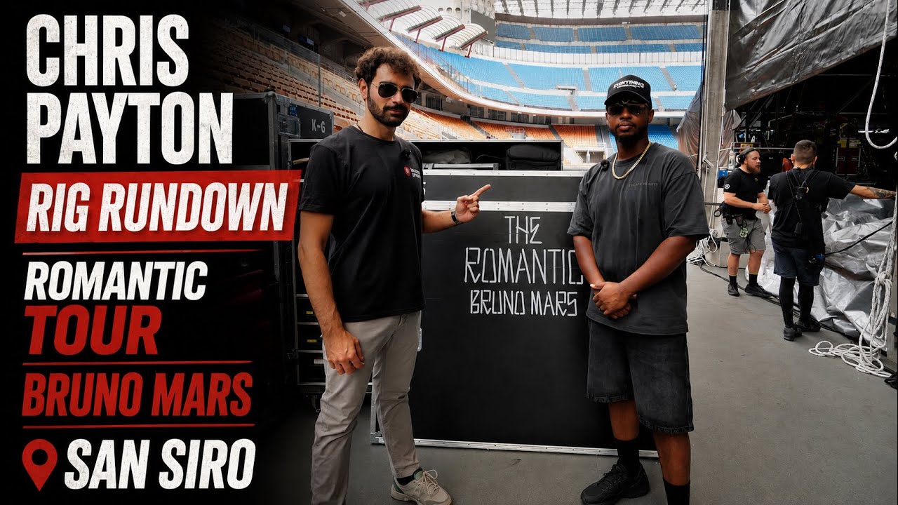 On BRUNO MARS' stage @ SAN SIRO - CHRIS PAYTON RIG RUNDOWN - 2026 🇺🇸 - YouTube